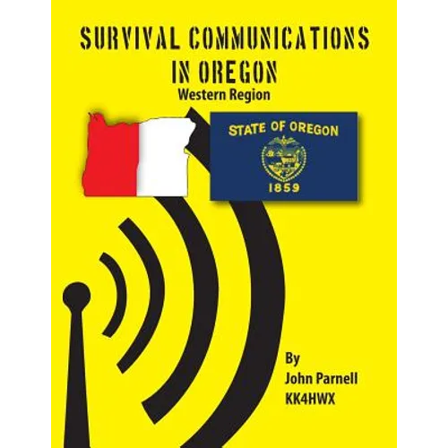 Survival Communications in Oregon: Western Region