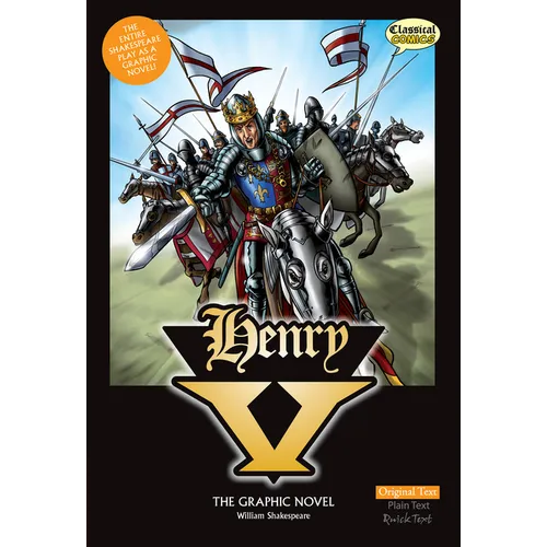 Henry V the Graphic Novel: Original Text