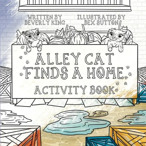 Alley Cat Finds A Home: Activity Book