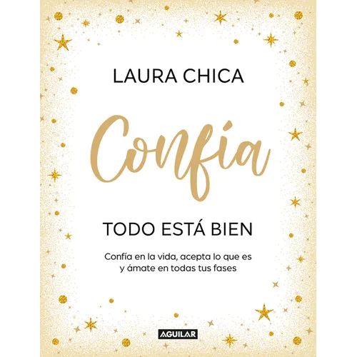 Confía. Todo Está Bien / Trust. Everything Is Fine