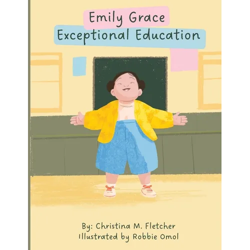 Emily Grace Exceptional Education