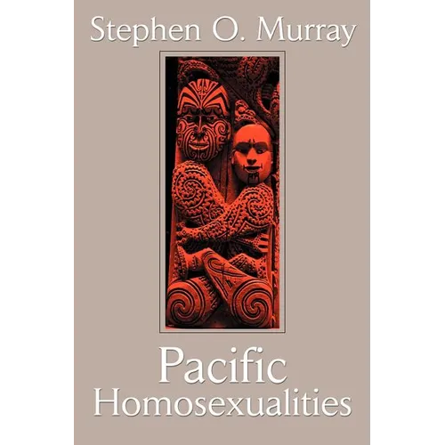 Pacific Homosexualities