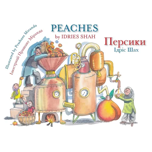 Peaches / Персики: Bilingual English-Ukrainian Edition / Двомовн&#