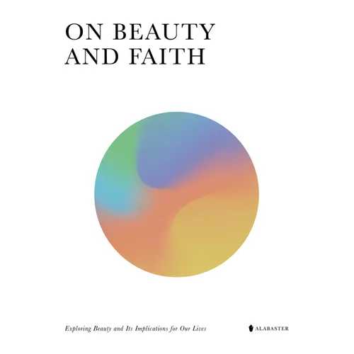On Beauty and Faith