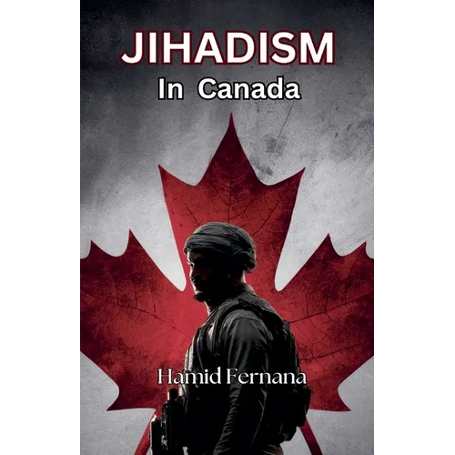 Jihadism In Canada