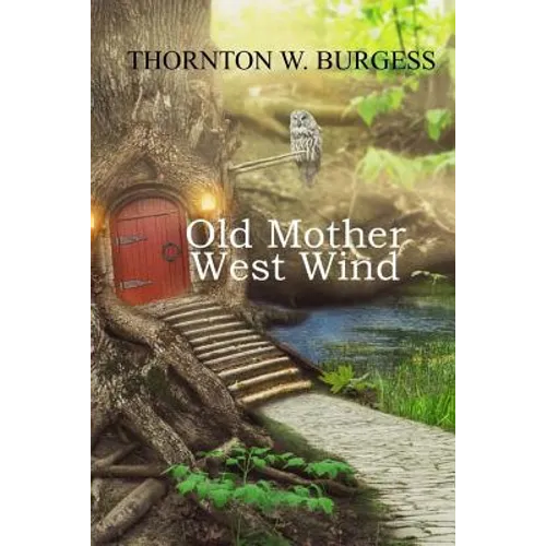 Old Mother West Wind