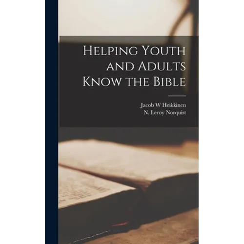 Helping Youth and Adults Know the Bible