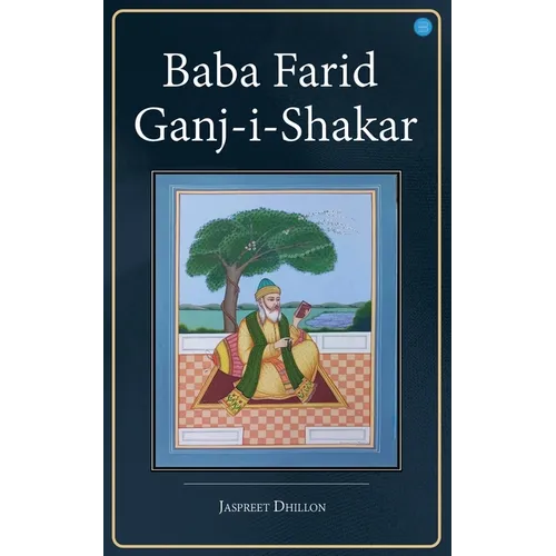 Baba Farid Ganj-i-Shakar