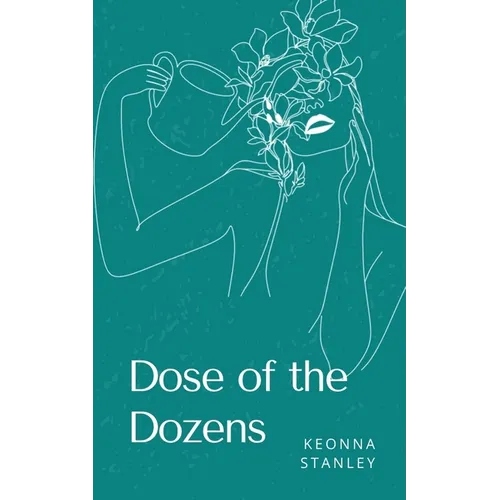 Dose of the Dozens
