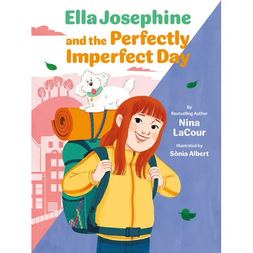 Ella Josephine and the Perfectly Imperfect Day: Book 3