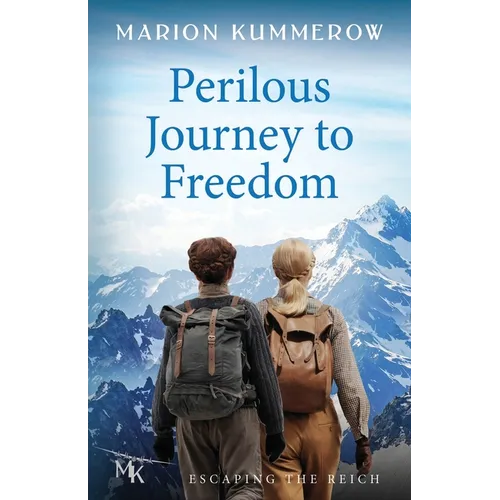 Perilous Journey to Freedom: Two women and a smuggler on the most dangerous journey of their lives.