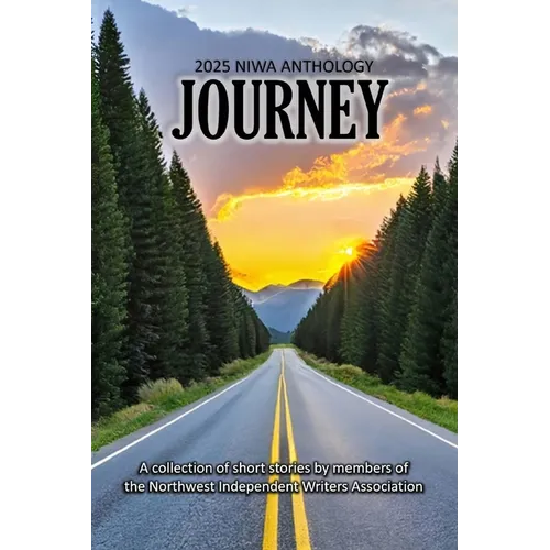 Journey: 2025 NIWA Anthology