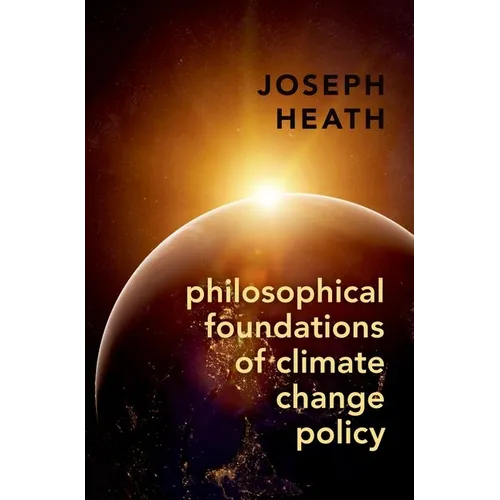 Philosophical Foundations of Climate Change Policy