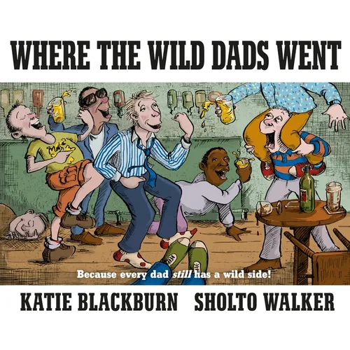 Where the Wild Dads Went