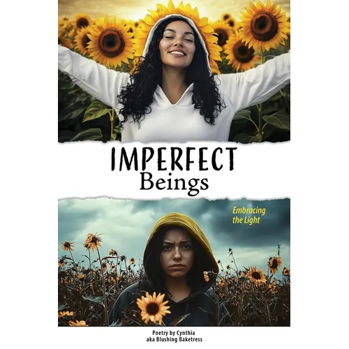 Imperfect Beings: Embracing the Light