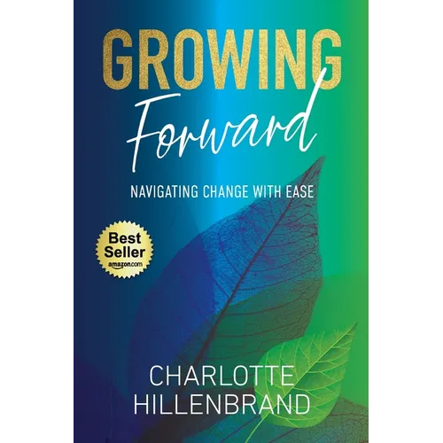 Growing Forward