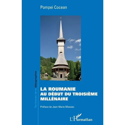 La Roumanie au début du troisième millénaire