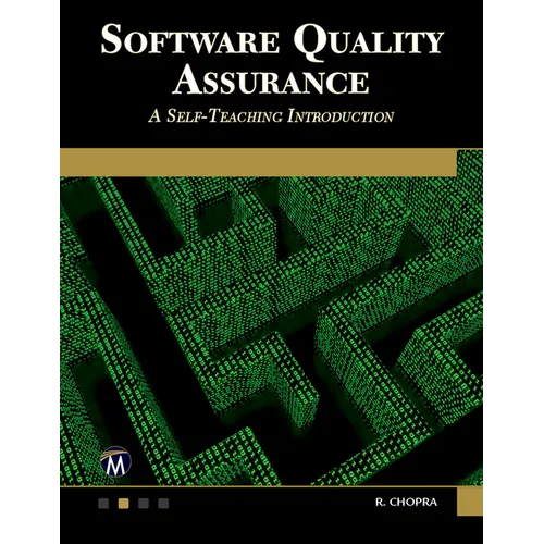 Software Quality Assurance: A Self-Teaching Introduction