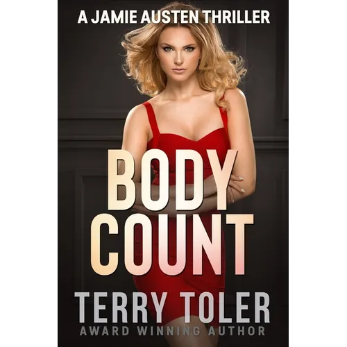Body Count: A Jamie Austen and Alex Halee Thriller