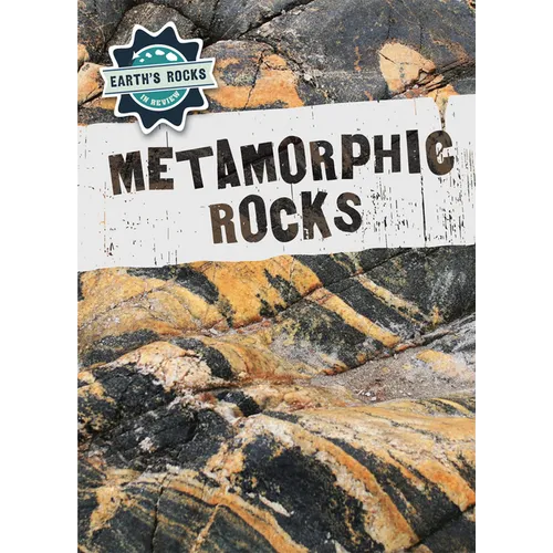 Metamorphic Rocks