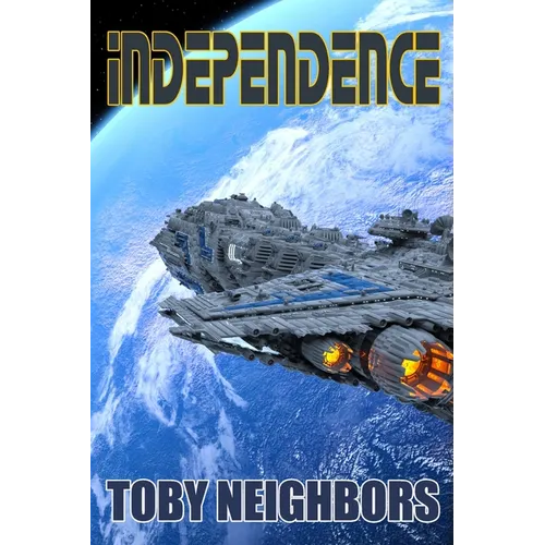 Independence: Starship Jericho Book 5