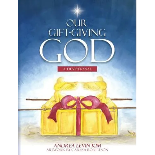 Our Gift-Giving God: A Devotional