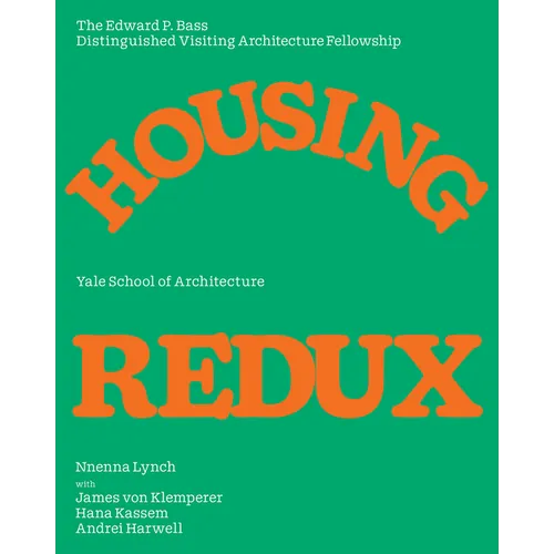 Housing Redux: Alternatives for Nyc's Housing Projects