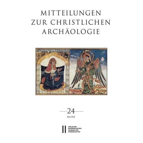 Mitteilungen Zur Christlichen Archaologie Band 24