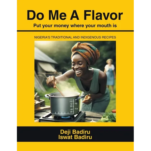 Do Me A Flavor: Put your money where your mouth is