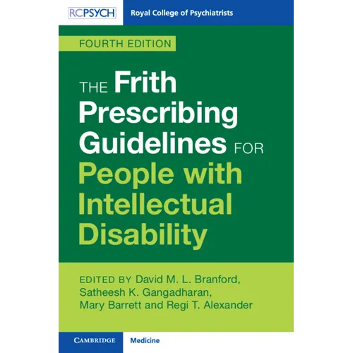 The Frith Prescribing Guidelines for People with Intellectual Disability