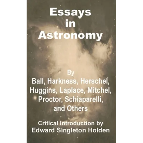 Essays in Astronomy