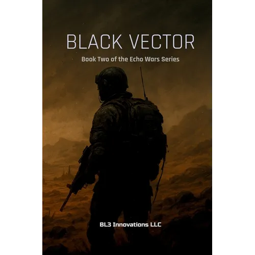 Black Vector: Echo Wars Book Two