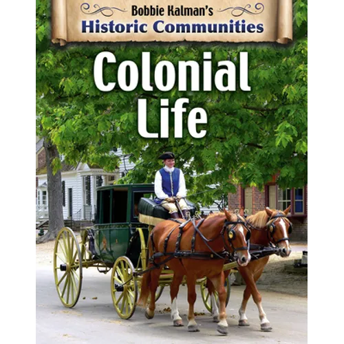 Colonial Life (Revised Edition)