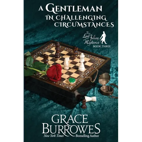 A Gentleman in Challenging Circumstances