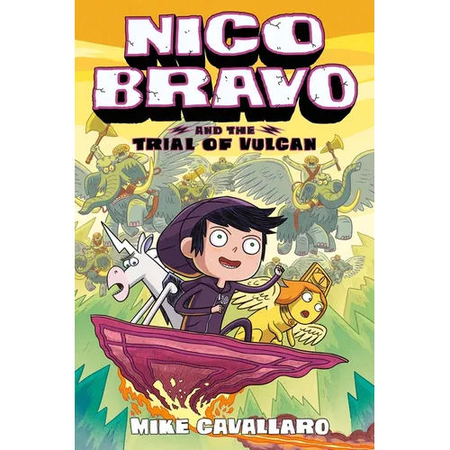 Nico Bravo and the Trial of Vulcan
