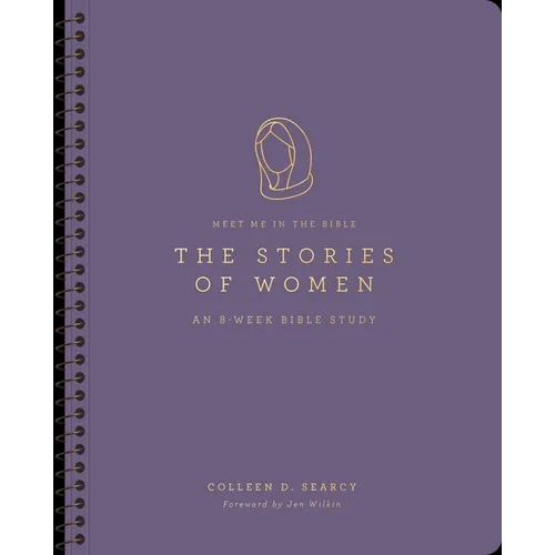 The Stories of Women: An 8-Week Bible Study