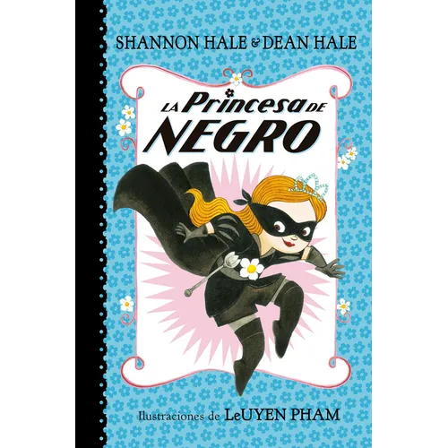 La Princesa de Negro / The Princess in Black
