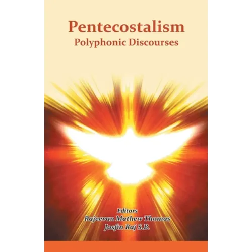 Pentecostalism Polyphonic Discourses