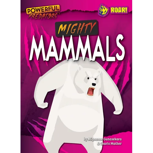 Mighty Mammals