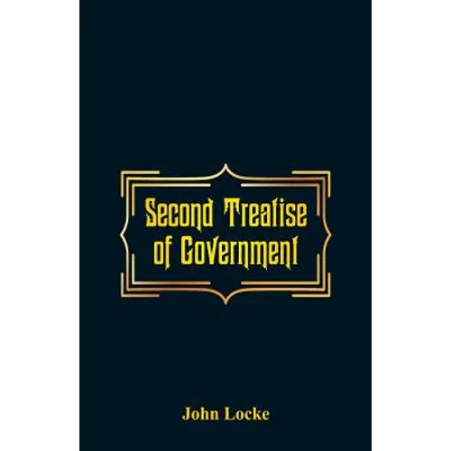 Second Treatise of Government