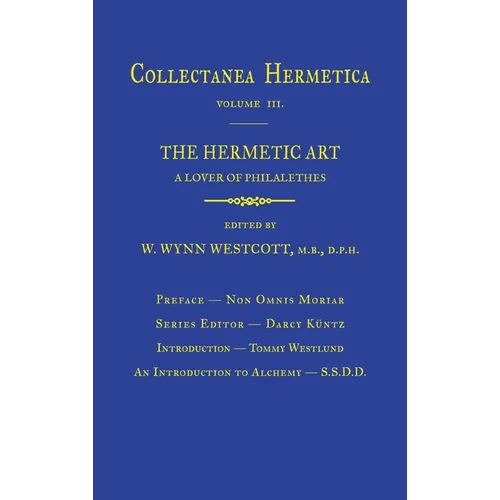 Hermetic Art: Collectanea Hermetica Volume 3