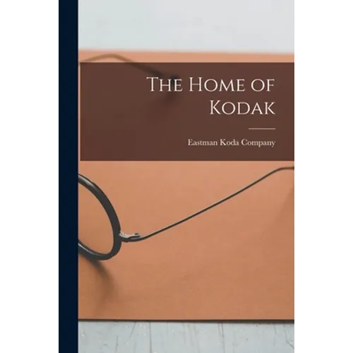The Home of Kodak