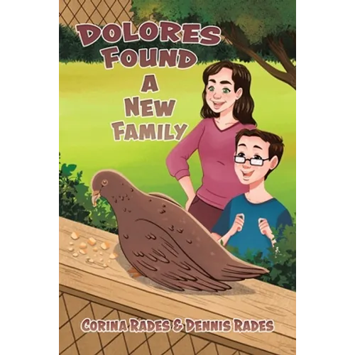 Dolores Found a New Family