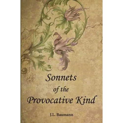 Sonnets of the Provocative Kind