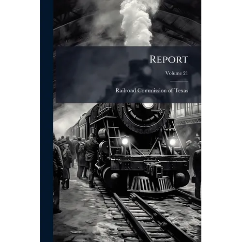 Report; Volume 21