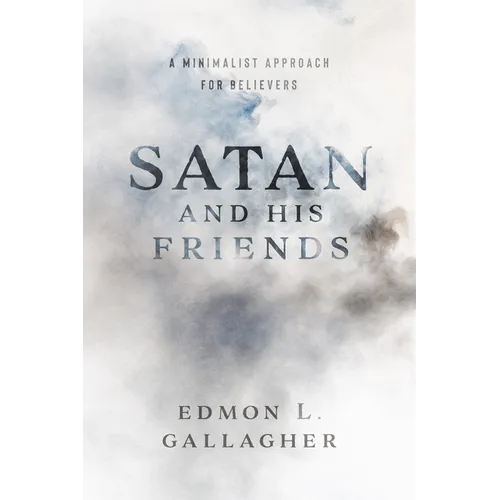Satan and His Friends