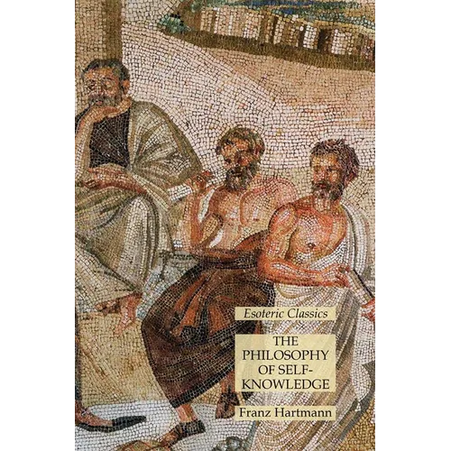 The Philosophy of Self-Knowledge: Esoteric Classics