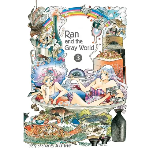 Ran and the Gray World, Vol. 3