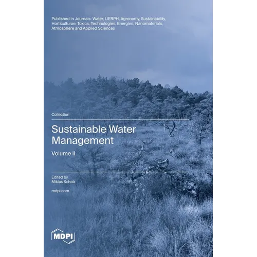 Sustainable Water Management: Volume II
