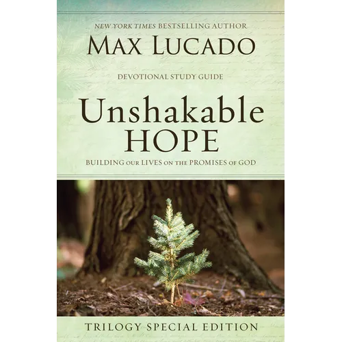 Unshakable Hope Devotional: Building Our Lives on the Promises of God
